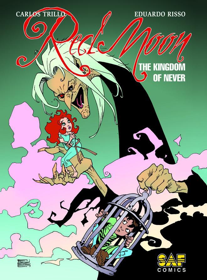 Red Moon Vol 3 The Kingdom Of Never HC