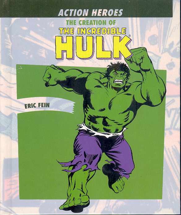 Creation Of The Incredible Hulk HC