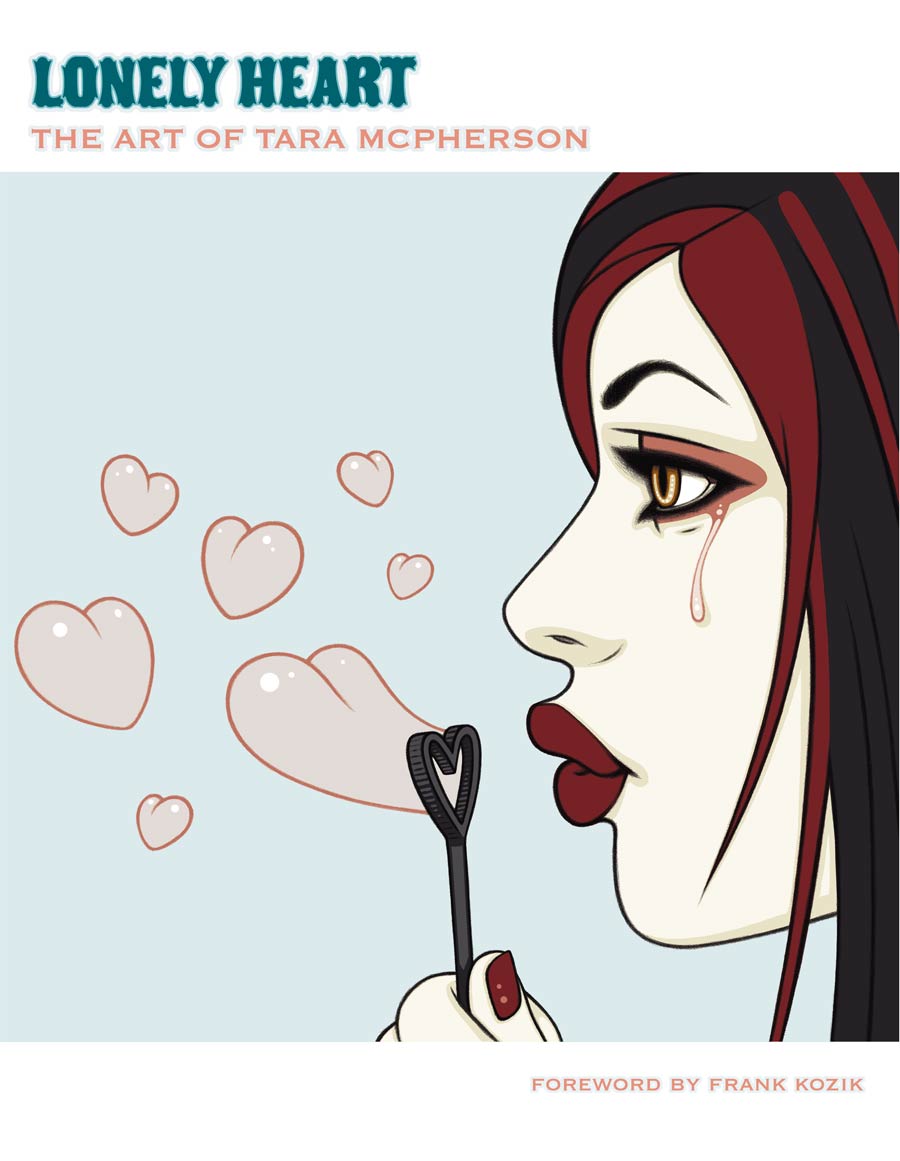 Lonely Heart Art Of Tara McPherson HC