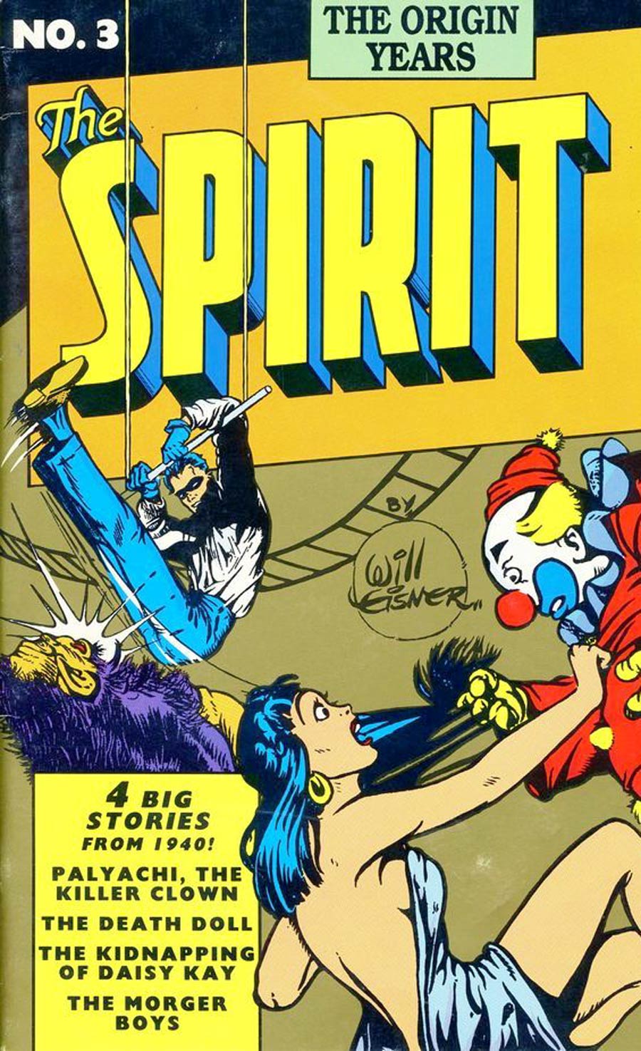 Spirit The Origin Years #3