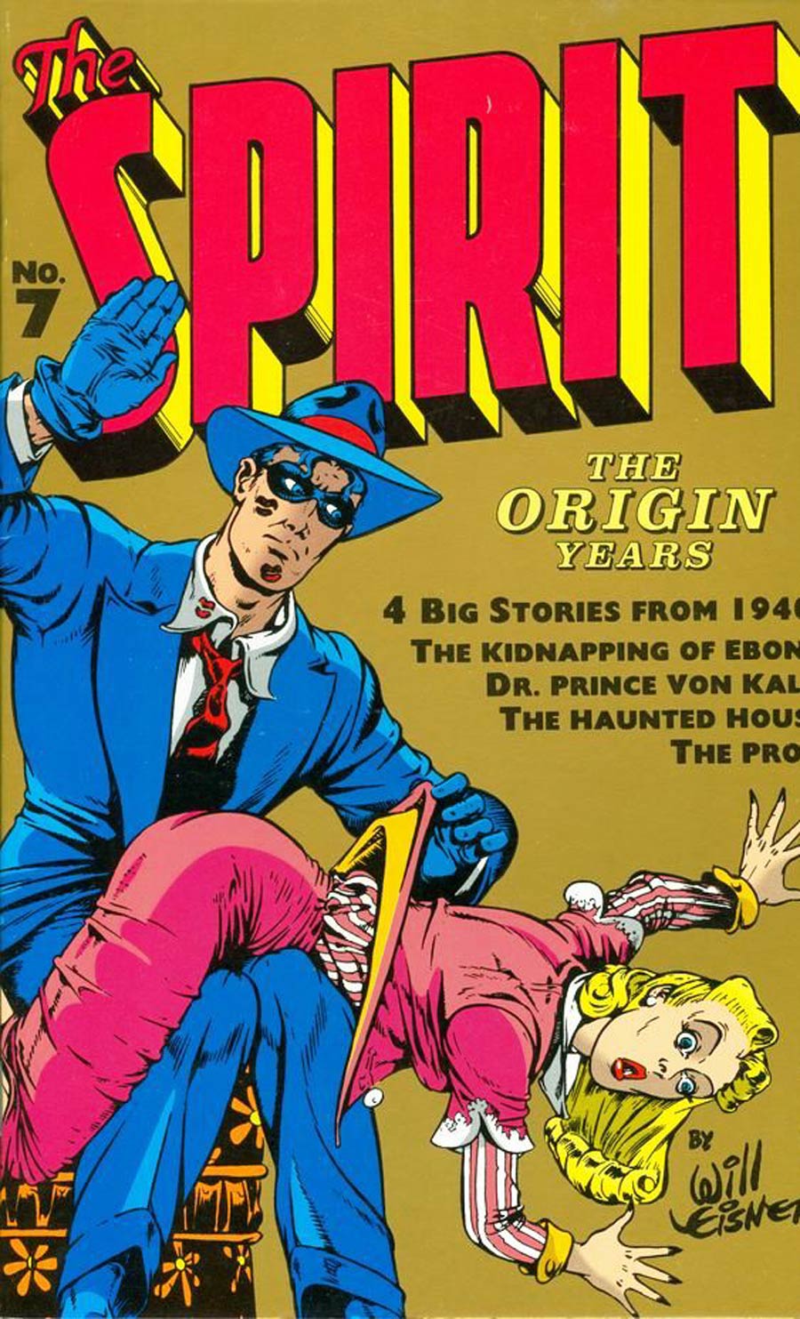Spirit The Origin Years #7