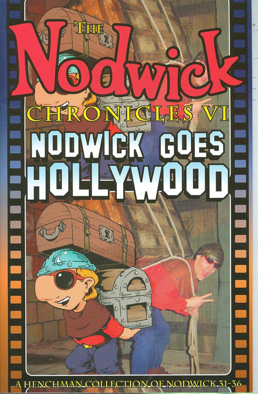 Nodwick Chronicles Coll Nodwick Vol 6 TP