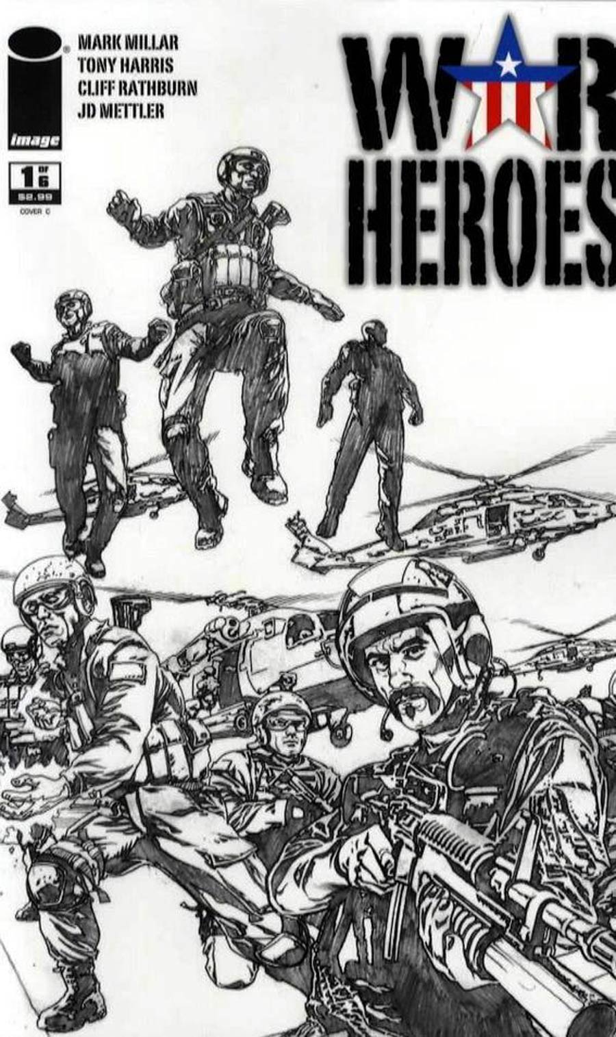 War Heroes (Image) #1 Cover C Incentive Tony Harris Sketch Cover