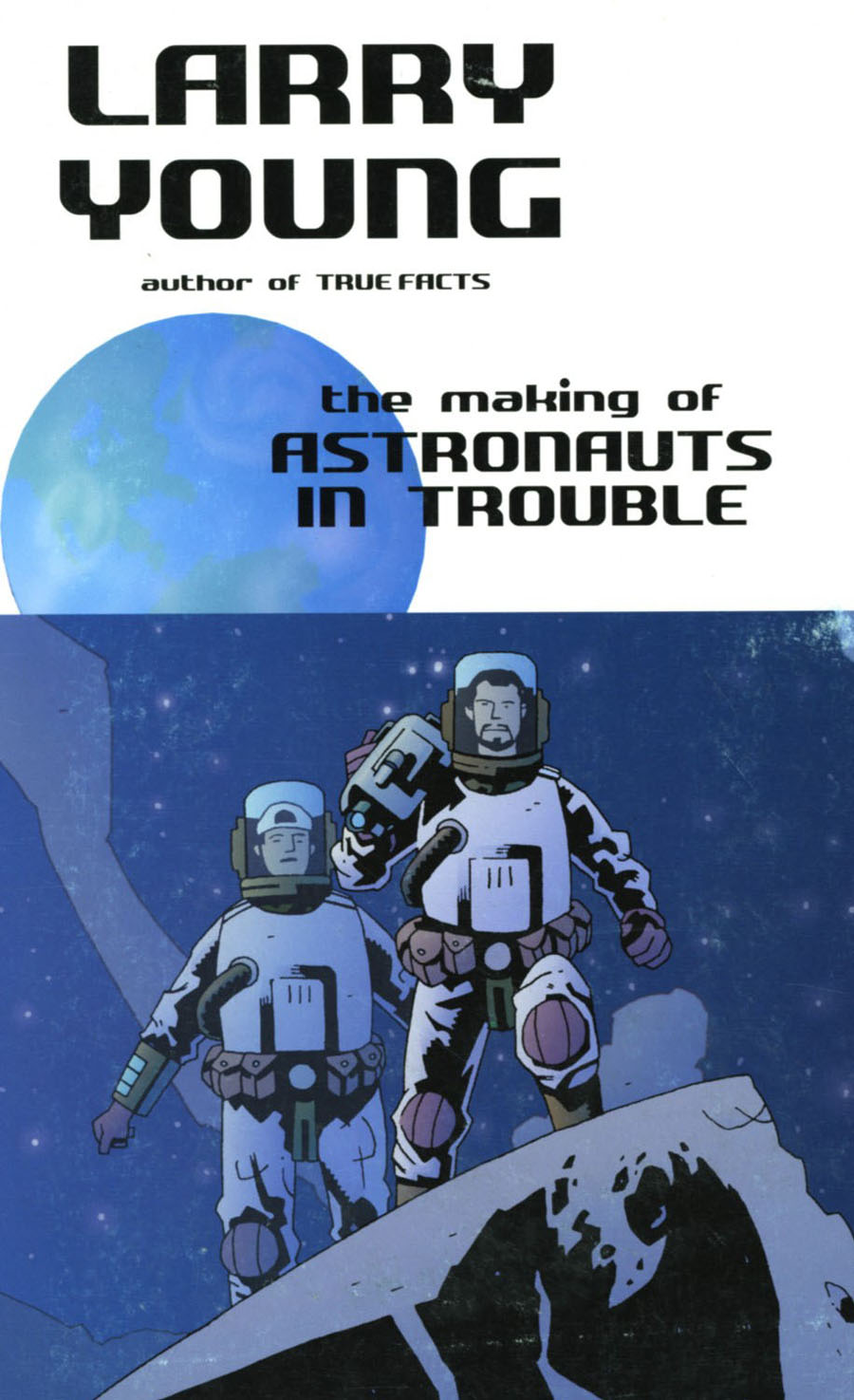 Making Of Astronauts In Trouble