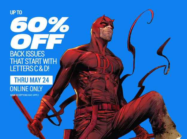 Up to 60% off back issues that start with the letters C & D 