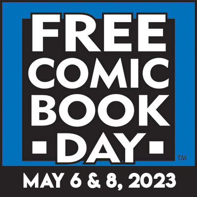 Free Comic Book Day, Online & In-Store