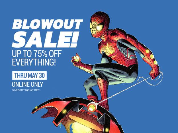 Blowout Sale - up to 75% off everything!