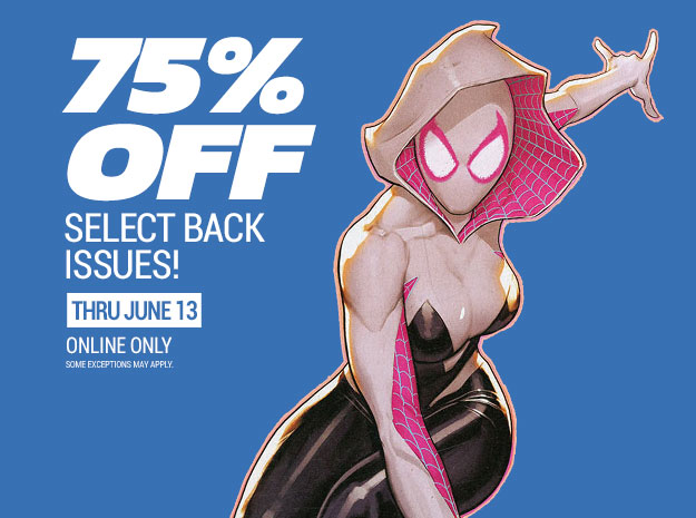 75% off select back issues