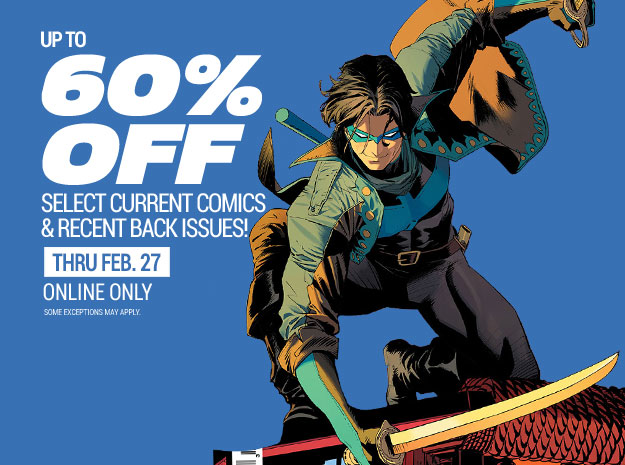 Up to 60% off select current comics and recent back issues