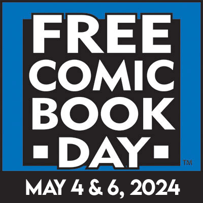 Free Comic Book Day, Online & In-Store
