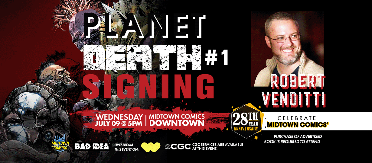 Robert Venditti signing @ Midtown Comics Downtown!