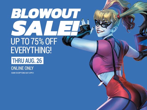 Blowout Sale! Up to 75% off everything!