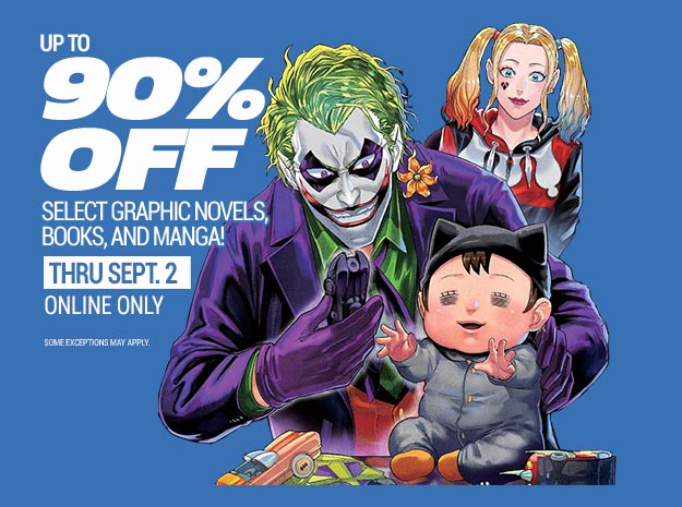 Select graphic novels only $6.99 or less!