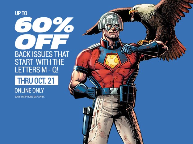 Up to 60% off back issues M-Q!