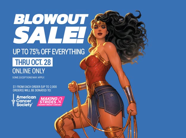 Blowout Sale! Up to 75% off everything!