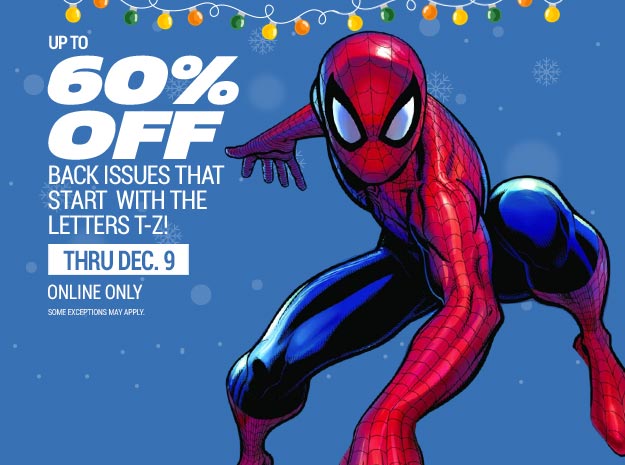 30% off incentive back issues & Midtown exclusive variants