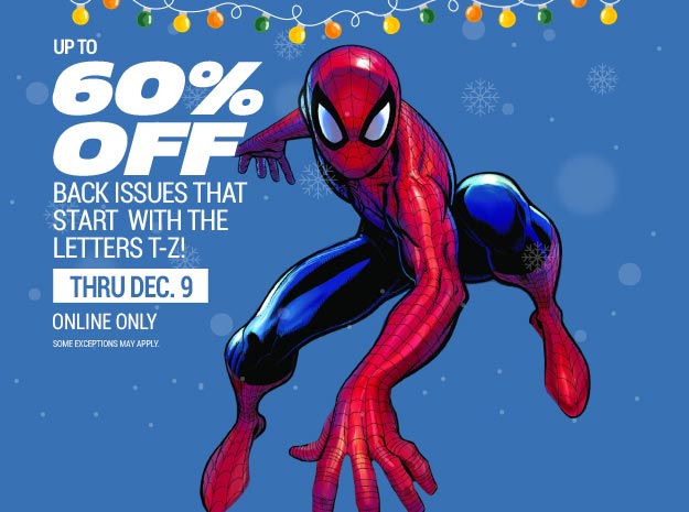 30% off incentive back issues & Midtown exclusive variants