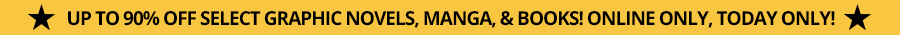 Up to 90% Off Select Graphic Novels, manga, and books! Online only, Today only!