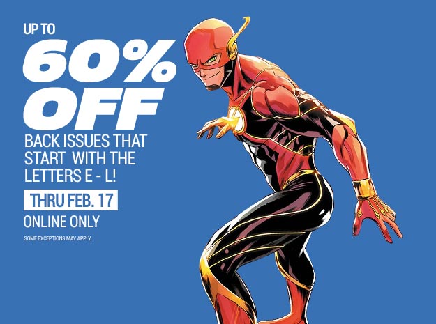 Up to 60% off all back issues that start with the letters E-L 