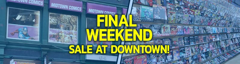60% OFF Almost Everything at Midtown Comics Downtown