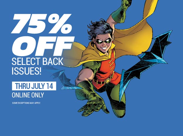 75% Off Select Back Issues