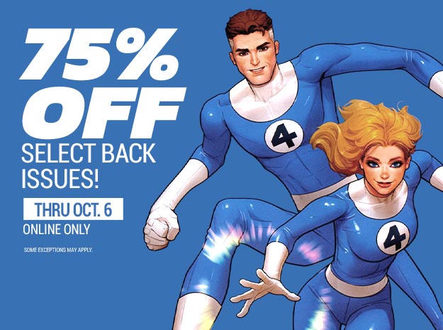 75% OFF Select Back Issues