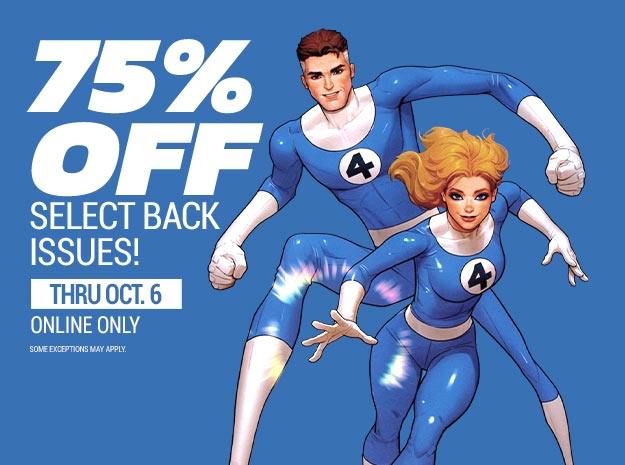 75% OFF Select Back Issues