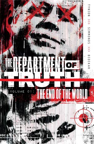 Department Of Truth Vol 1 The End Of The World TP