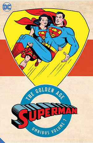 Superman The Golden Age Omnibus Vol 7 HC