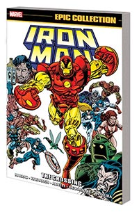 Iron Man Epic Collection Vol 21 The Crossing TP